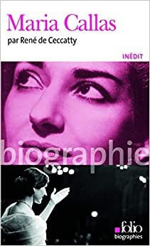 Maria Callas (Folio Biographies)