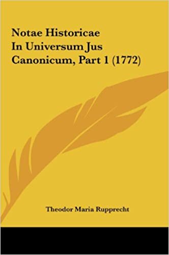 Notae Historicae in Universum Jus Canonicum, Part 1 (1772) indir