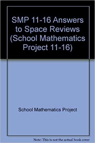 SMP 11-16 Answers to Space Reviews (School Mathematics Project 11-16)