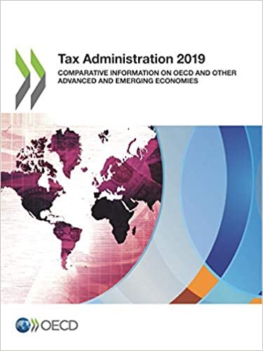 Tax Administration 2019 Comparative Information on OECD and Other Advanced and Emerging Economies indir