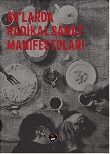 60'larda Radikal Sanat Manifestoları indir