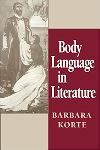 Body Language in Literature: Korpersprache in Der Literatur (Theory / Culture)