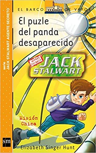 Jack Stalwart El puzle del panda desaparecido (El Barco De Vapor: Jack Stalwart Agente Secreto/ The Steamboat: Secret Agent Jack Stalwart)