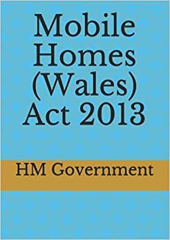 Mobile Homes (Wales) Act 2013
