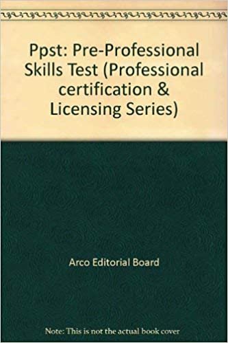 Ppst: Pre-Professional Skills Test (Professional Certification and Licensing Series) indir