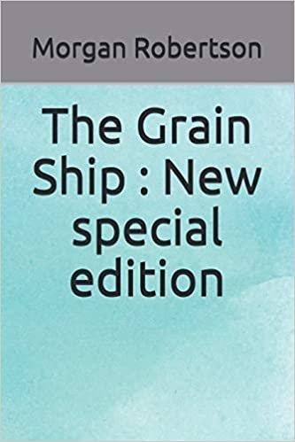 The Grain Ship: New special edition