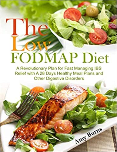 The LOW-FODMAP Diet 2021: A Revolutionary Plan for Fast Managing IBS Relief with A 28 Days Healthy Meal Plans and Other Digestive Disorders