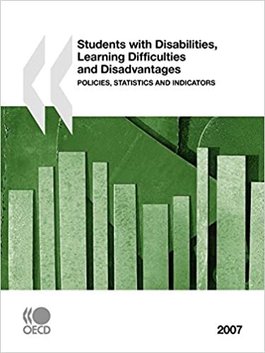 Students with Disabilities, Learning Difficulties and Disadvantages: Policies, Statistics and Indicators - 2007 Edition