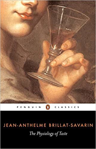 The Physiology of Taste (Penguin Classics)