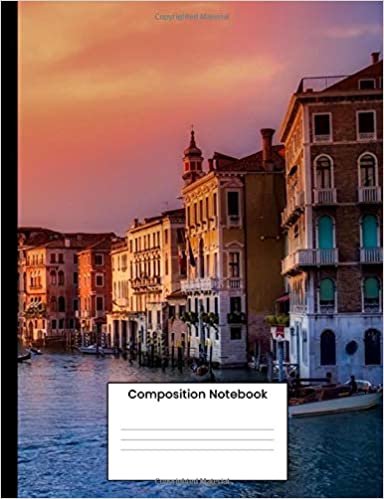 Composition Notebook: Cool Venice Italy Composition Book, Writing Notebook Gift For Men Women s 120 College Ruled Pages indir