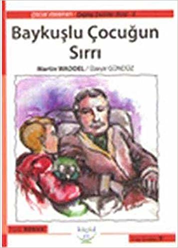 Baykuşlu Çocuğun Sırrı