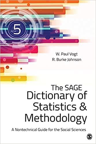 The Sage Dictionary of Statistics & Methodology: A Nontechnical Guide for the Social Sciences