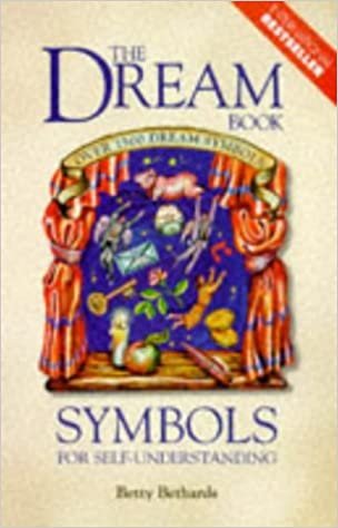 The Dream Book: Symbols for Self-understanding