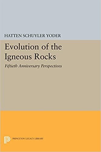 Evolution of the Igneous Rocks: Fiftieth Anniversary Perspectives (Princeton Legacy Library): 1712