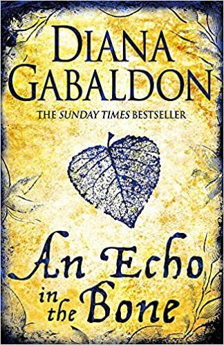 An Echo in the Bone: Outlander Novel 7 indir