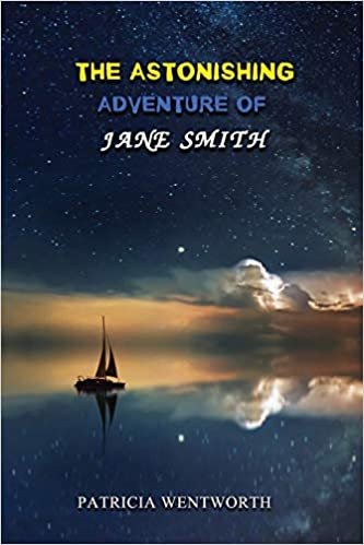 The Astonishing Adventure of Jane Smith: Annotated indir