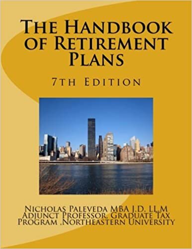The Handbook of Retirement Plans-7th Edition