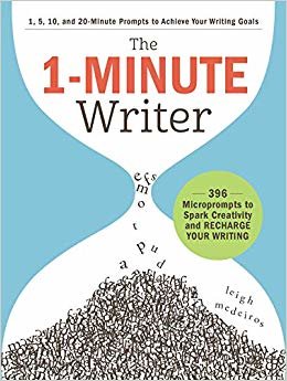 The 1-Minute Writer: 396 Microprompts to Spark Creativity and Recharge Your Writing indir