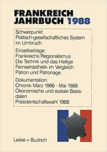 Frankreich-Jahrbuch 1988: Politik, Wirtschaft, Gesellschaft, Geschichte, Kultur (German Edition)