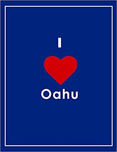 I Love Oahu Notebook