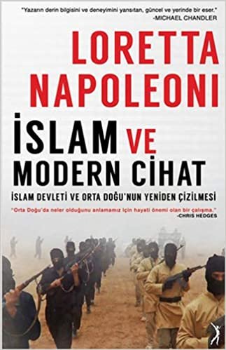İslam ve Modern Cihat: İslam Devleti ve Orta Doğu'nun Yeniden Çizilmesi: İslam Devleti ve Orta Doğu'nun Yeniden Çizilmesi
