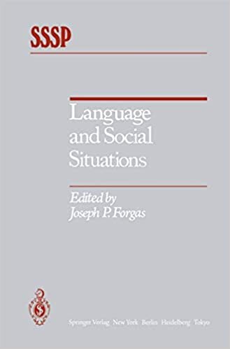 Language and Social Situations (Springer Series in Social Psychology)
