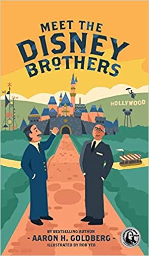 Meet the Disney Brothers: A Unique Biography About Walt Disney indir