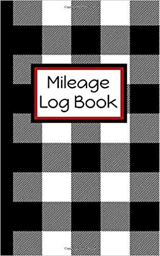 Mileage Log Book: Auto Mileage Tracker: Record Miles For Taxes