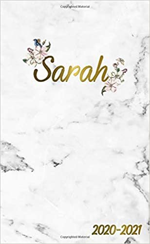 Sarah 2020-2021: 2 Year Monthly Pocket Planner & Organizer with Phone Book, Password Log and Notes | 24 Months Agenda & Calendar | Marble & Gold Floral Personal Name Gift for Girls and Women indir