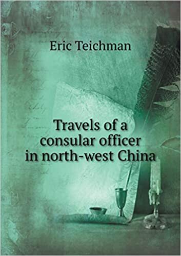 Travels of a consular officer in north-west China