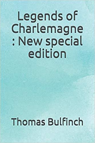 Legends of Charlemagne: New special edition