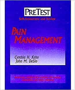 Pain Management: Pretest Self-Assessment and Review (PRETEST SERIES)
