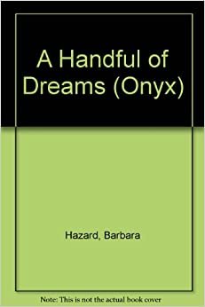 A Handful of Dreams (Onyx)