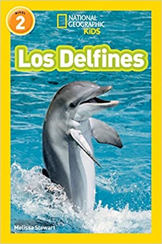 Los Delfines / Dolphins (National Geographic para ninos, Nivel 2 / National Geographic Readers, Level 2)