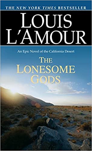Lonesome Gods (Louis L'Amour's Lost Treasures)