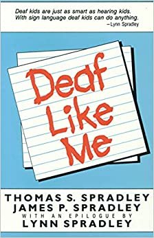 Deaf Like Me