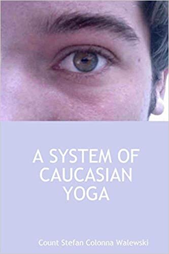 A SYSTEM OF CAUCASIAN YOGA