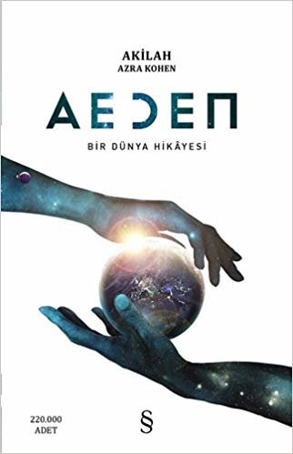 Aeden: Bir Dünya Hikayesi