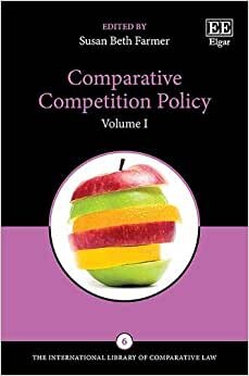 Comparative Competition Policy (The International Library of Comparative Law, Band 6)