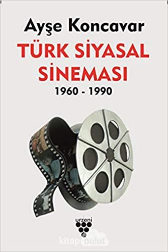 Türk Siyasal Sineması 1960-1990 indir