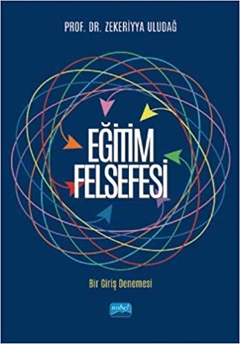 Eğitim Felsefesi: Bir Giriş Denemesi