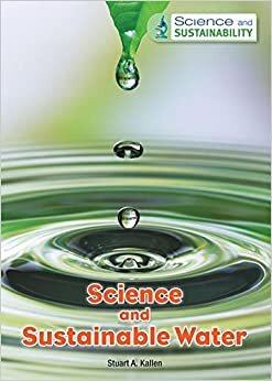 Science and Sustainable Water (Science and Sustainability)