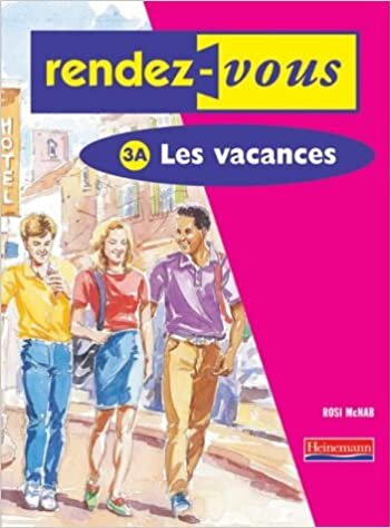 Rendez-vous Student module 3a Les vacances (Pack of 6) (Rendez-vous (14-16)): Les Vacances 3a