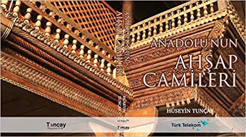 Anadolu'nun Ahşap Camileri indir