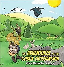 The Adventures of the Goblin Crossangrin