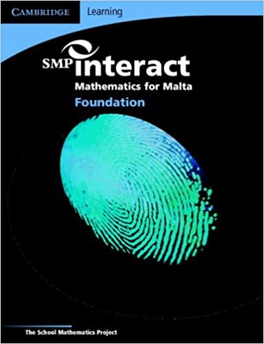SMP Interact Mathematics for Malta - Foundation Pupil's Book (SMP Maths for Malta) indir