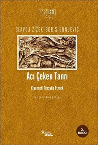 Acı Çeken Tanrı: Kıyameti Tersyüz Etmek