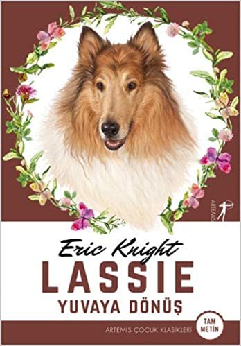 Lassie - Yuvaya Dönüş: Tam Metin