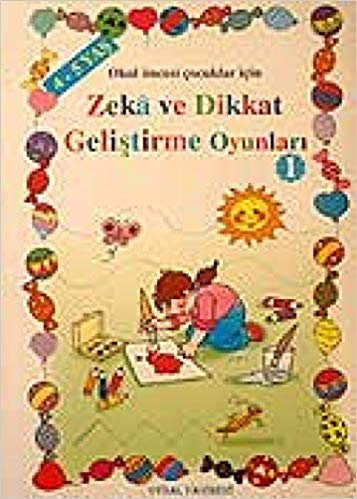 Okul Öncesi Zeka ve Dikkat Geliştirme Oyunları - 4-5 Yaş indir