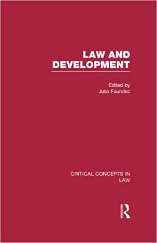 Law and Development (Critical Concepts in Law) indir